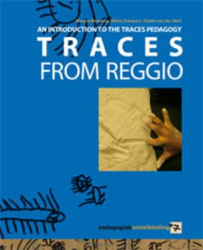 Traces from Reggio: an introduction to the Traces pedagogy Books