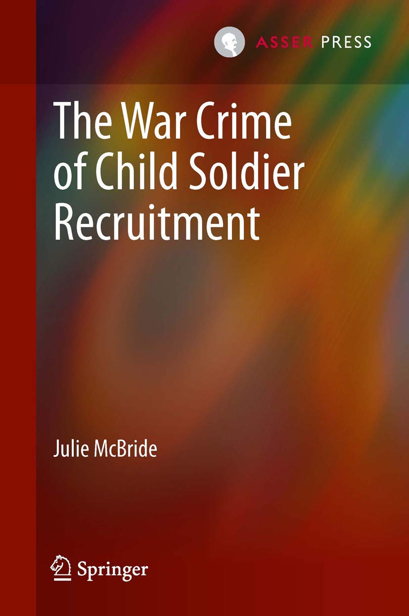 The War Crime of Child Soldier Recruitment Law