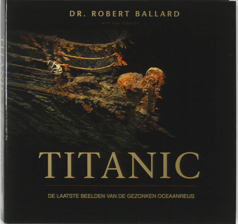 Titanic: de laatste beelden van de gezonken oceaanreus book