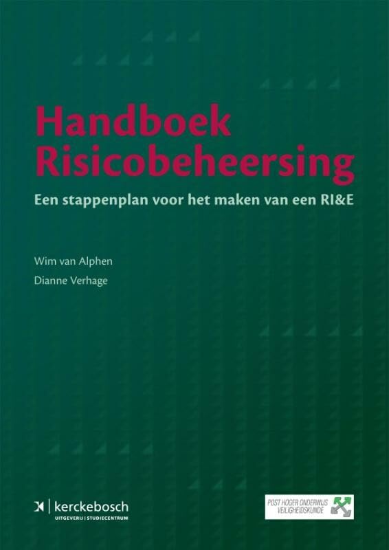 Handboek risicobeheersing: een stappenplan voor het maken van een RI&E book