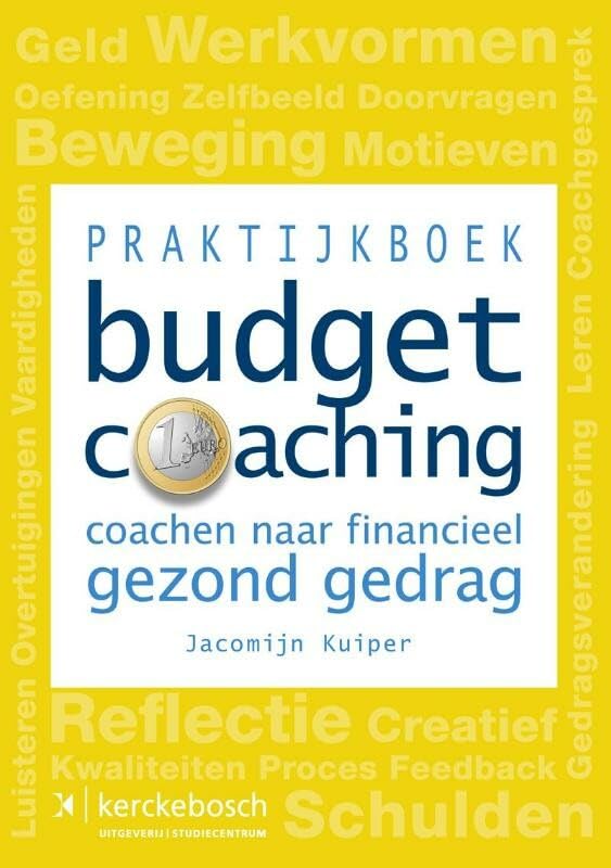 Praktijkboek budgetcoaching: coachen naar financieel gezond gedrag book