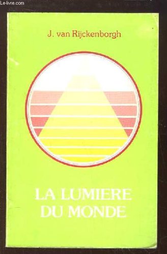 La lumière du monde book