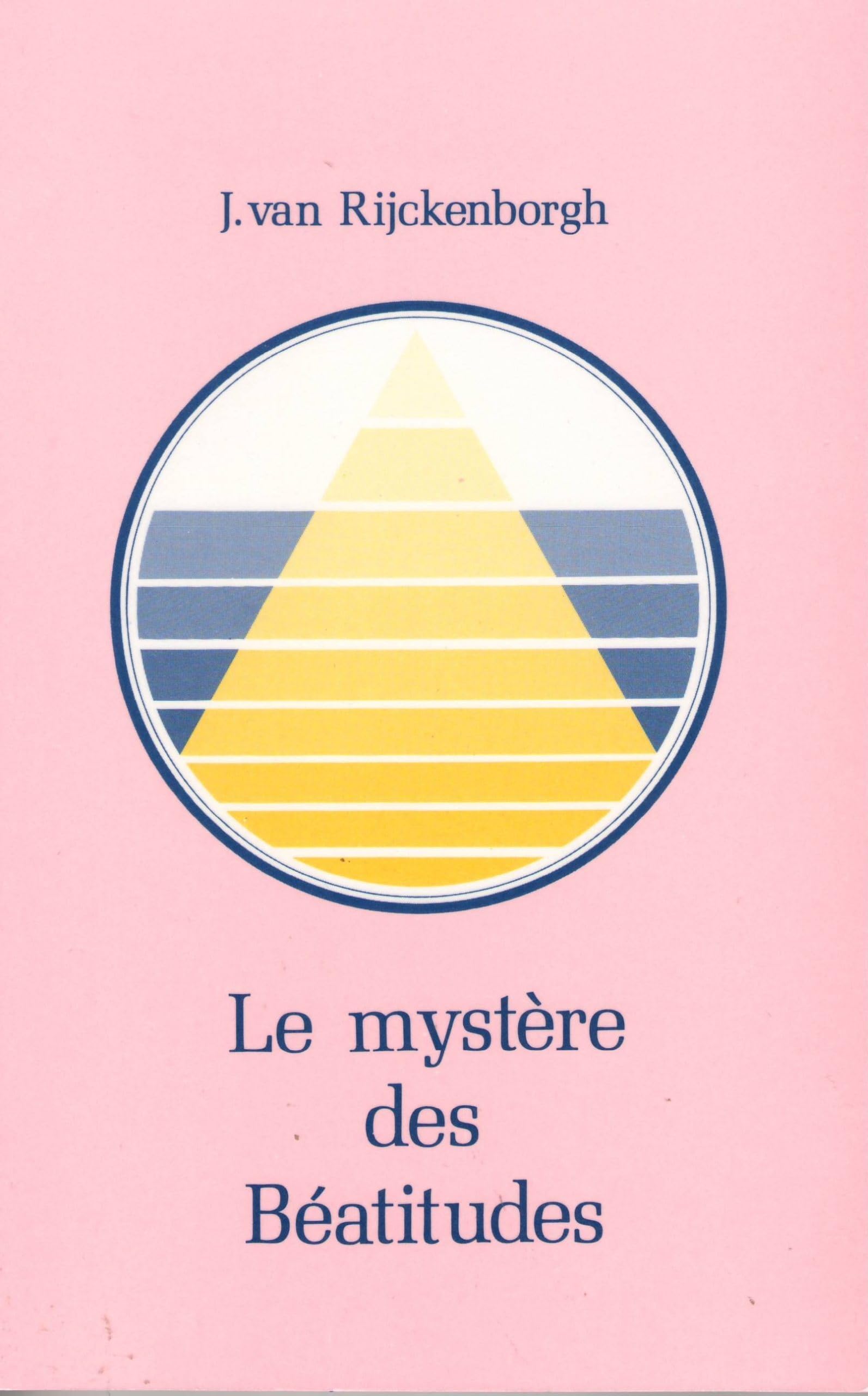 Le mystère des béatitudes Religion & Esotericism