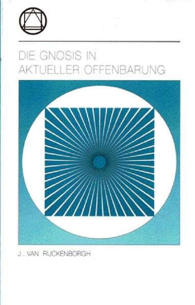Die Gnosis in aktueller Offenbarung Religion & Esotericism