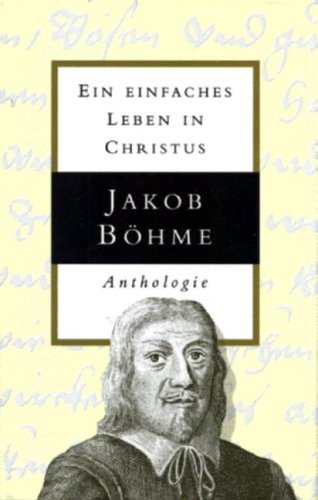 Levend in de eenvoud van Christus: een bloemlezing Religion & Esotericism
