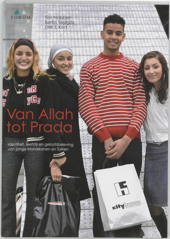 Van Allah tot Prada: identiteit, leefstijl en geloofsbeleving van jonge Marokkanen en Turken book