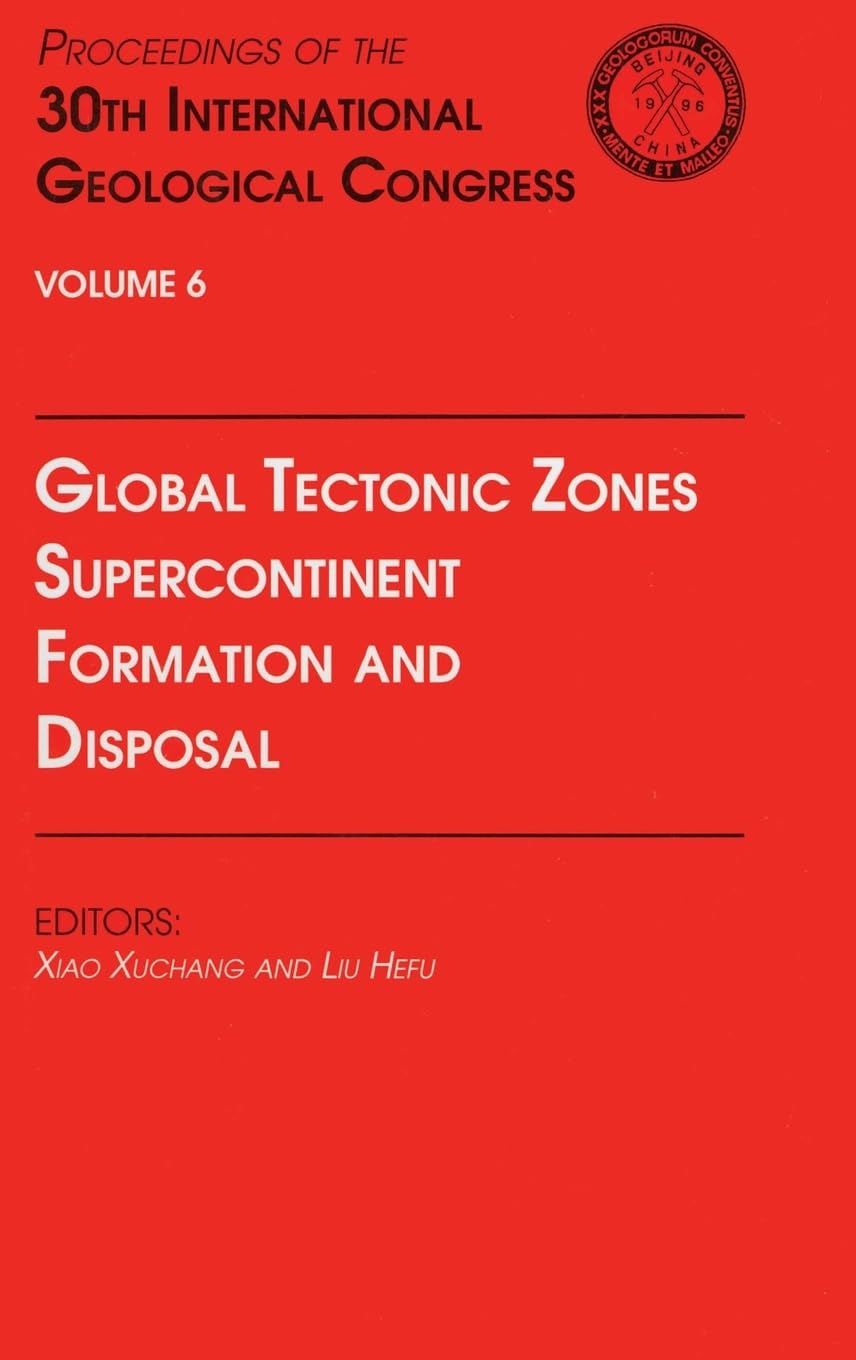Global Tectonic Zones, Supercontinent Formation and Disposal Business & Technology