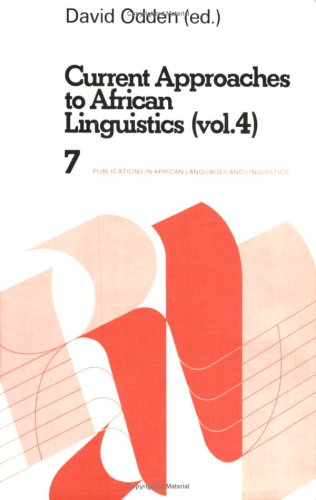 Current Approaches to African Linguistics (Publications in African Language and Linguistics) Foreign Languages ​​& Dictionaries