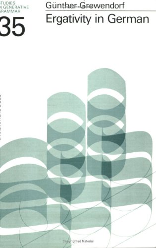 Ergativity in German (STUDIES IN GENERATIVE GRAMMAR) Social Sciences