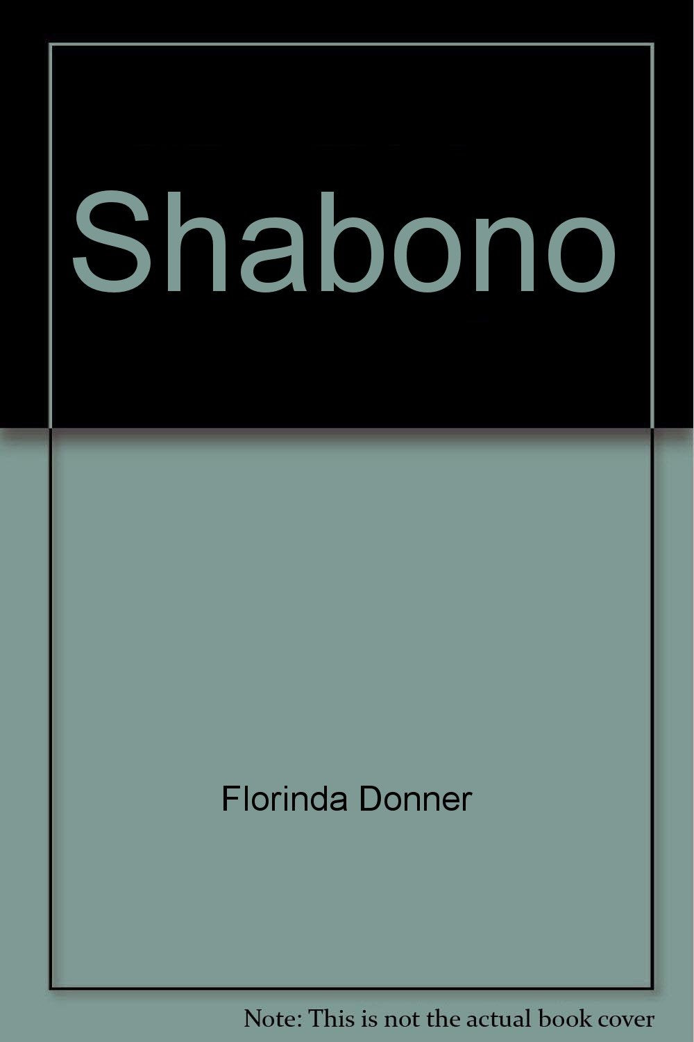 Shabono (Rainbow pocketboeken, 56) Contemporary literature