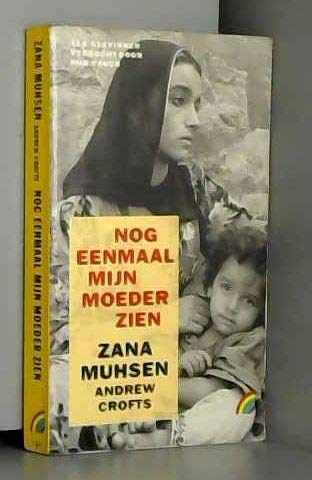 Nog eenmaal mijn moeder zien (Rainbow pocketboeken, 194, Band 194) Contemporary literature