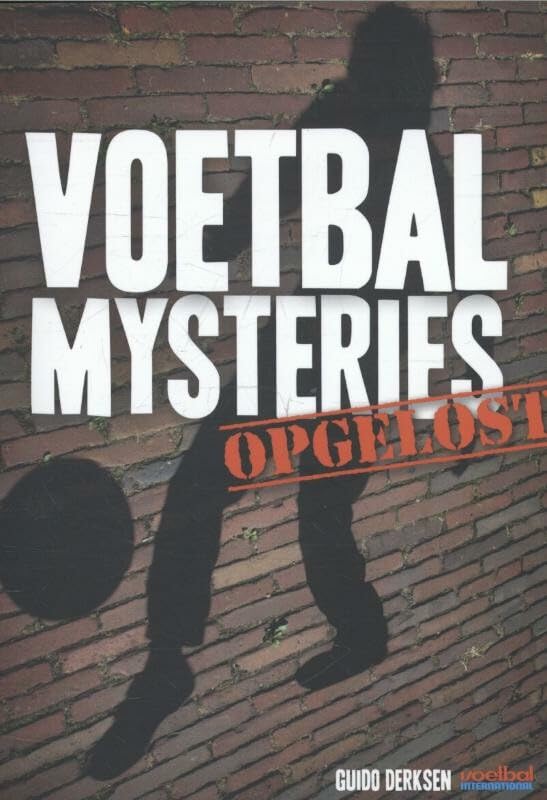 Voetbalmysteries: opgelost book