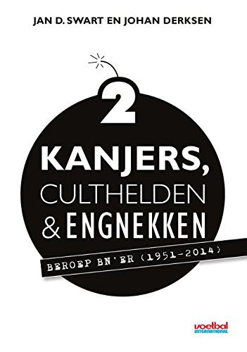 Kanjers, culthelden & engnekken 2 book
