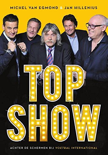 Topshow: achter de schermen bij Voetbal International book