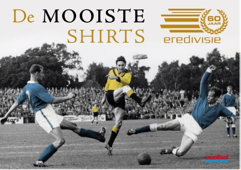 De mooiste shirts: 60 jaar Eredivisie book