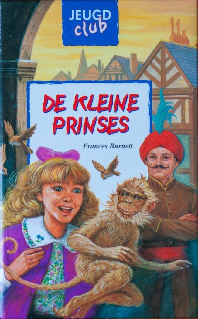 De kleine prinses (Jeugdclub, 5, Band 5) Novels & Short Stories