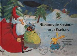 Miezemuis, de kerstman en de paashaas book