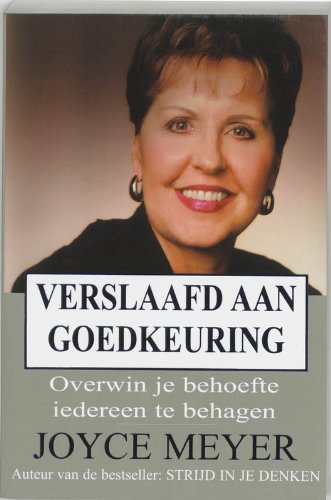 Verslaafd aan goedkeuring: overwin je behoefte iedereen te behagen book