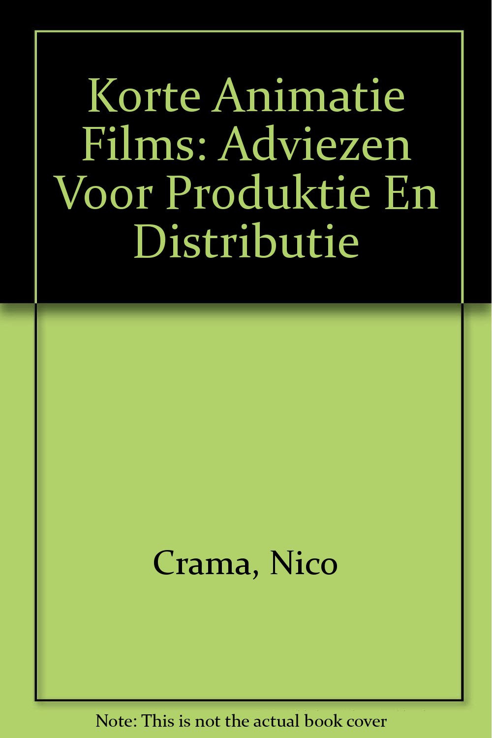Korte animatiefilms: adviezen voor produktie en distributie Arts & Music