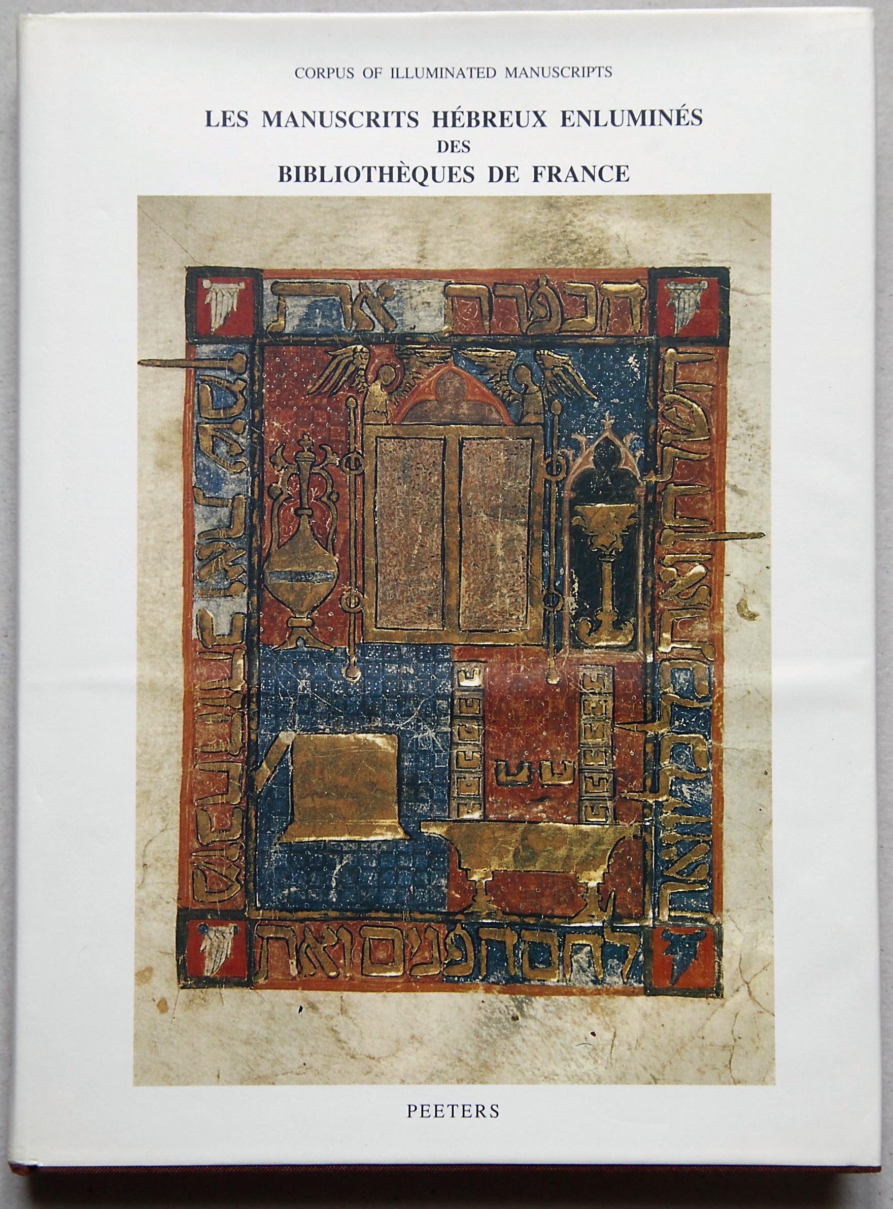 Les Manuscrits Hebreux Enlumines Des Bibliotheques De France book