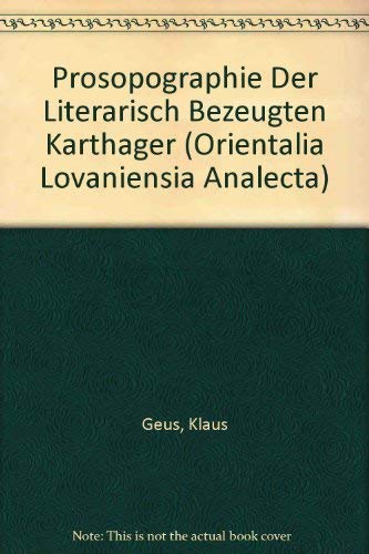 Prosopographie Der Literarisch Bezeugten Karthager Memories