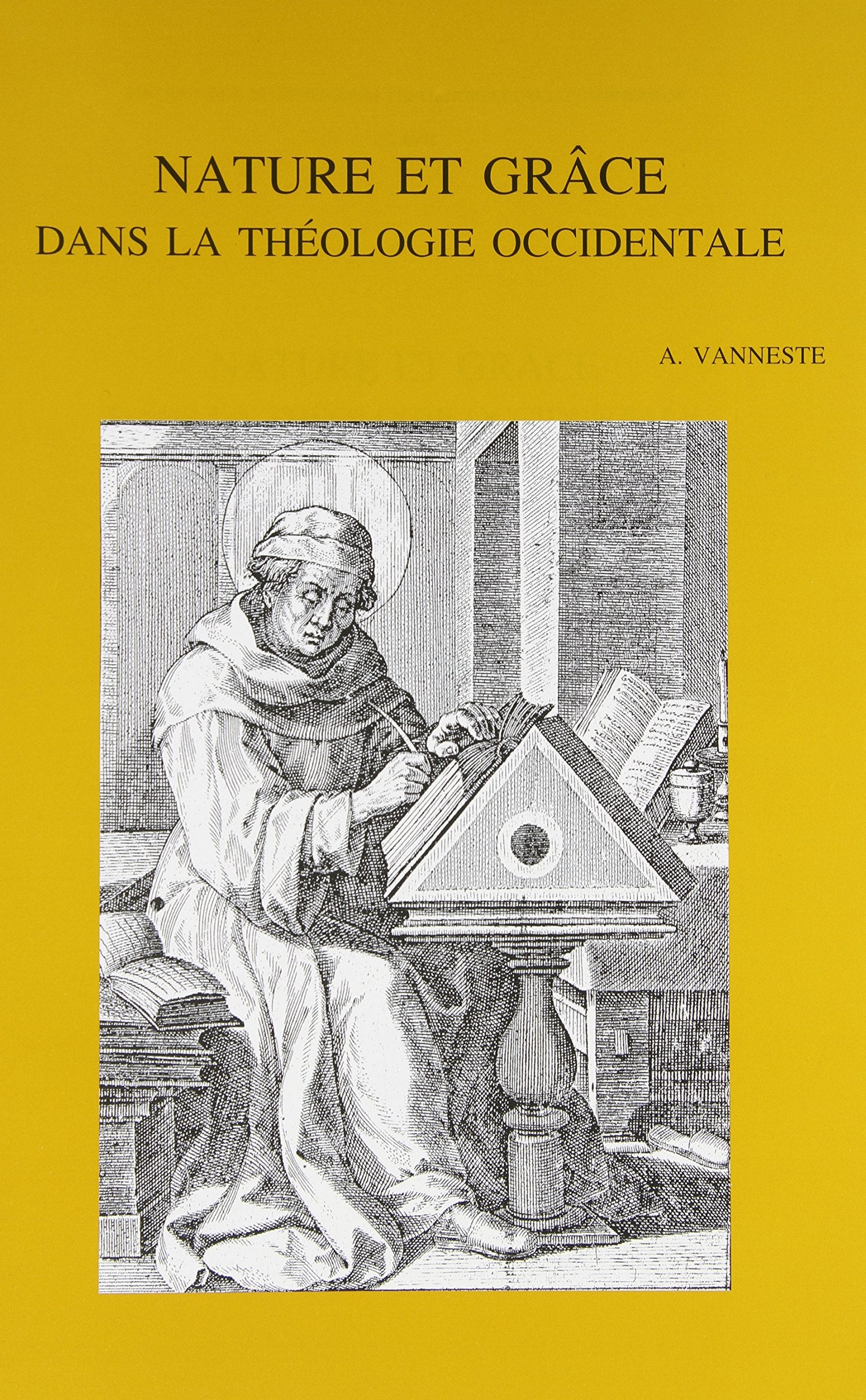 Nature Et Grce Dans La Theologie Occidentale. Dialogue Avec H. De Lubac book