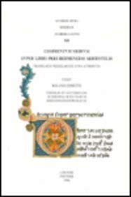 Commentum Medium Super Libro Peri Hermeneias Aristotelis. Translatio Wilhelmo De Luna Attributa. Averrois Opera Series B book
