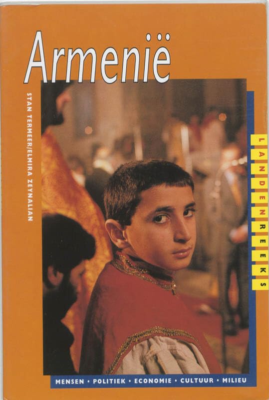Armenie: mensen, politiek, economie, cultuur en milieu book