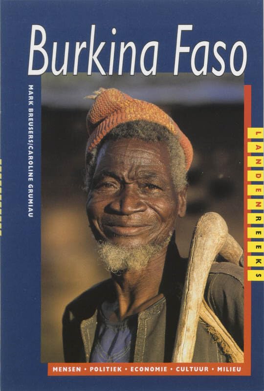 Burkina Faso: mensen - politiek - economie -cultuur - milieu (Landenreeks) Leisure, Home & Garden
