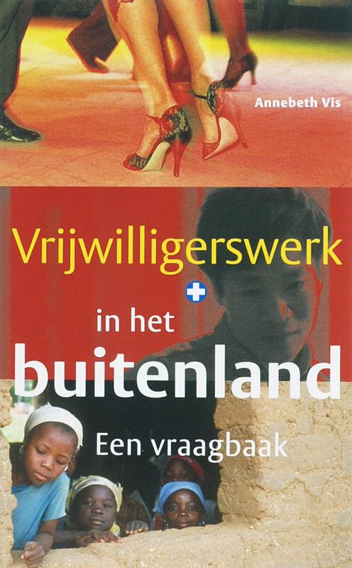 Vrijwilligerswerk in het buitenland: een vraagbaak Leisure, Home & Garden