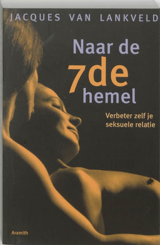 Naar de 7de hemel: verbeter zelf je seksuele relatie book