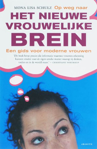 OP WEG NAAR HET NIEUWE VROUWELIJKE BREIN book