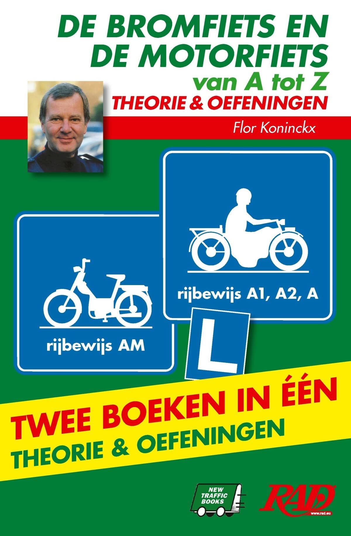 De bromfiets en de motorfiets van A tot Z: theorie & oefeningen book