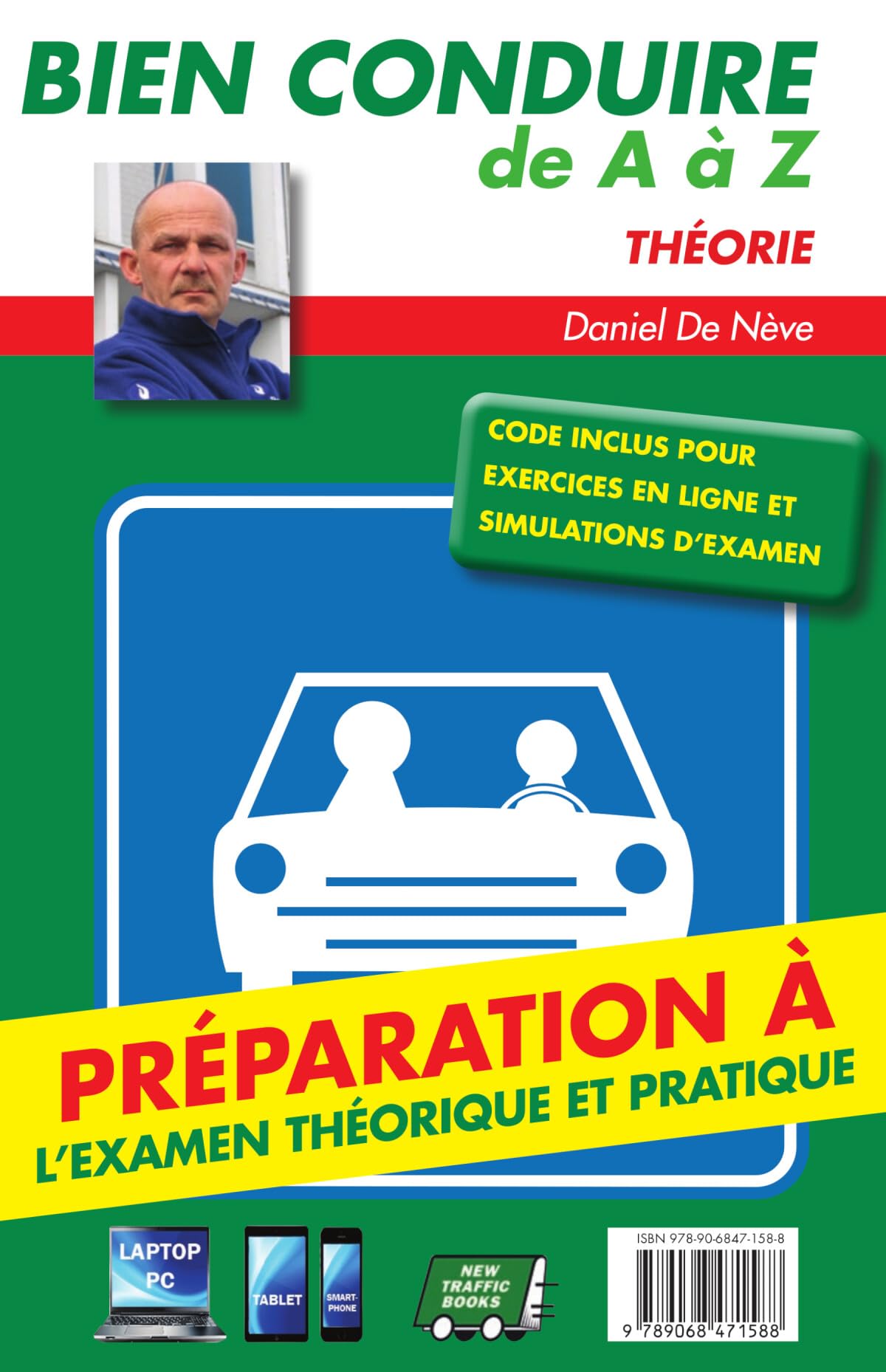 Bien conduire de A à Z : théorie ; Bien conduire de A à Z : examen pratique Books