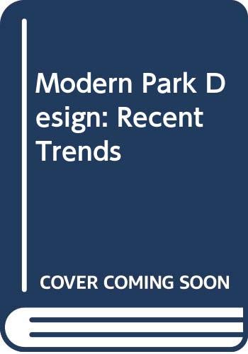 Product Image: Modern Park Design: Recent Trends