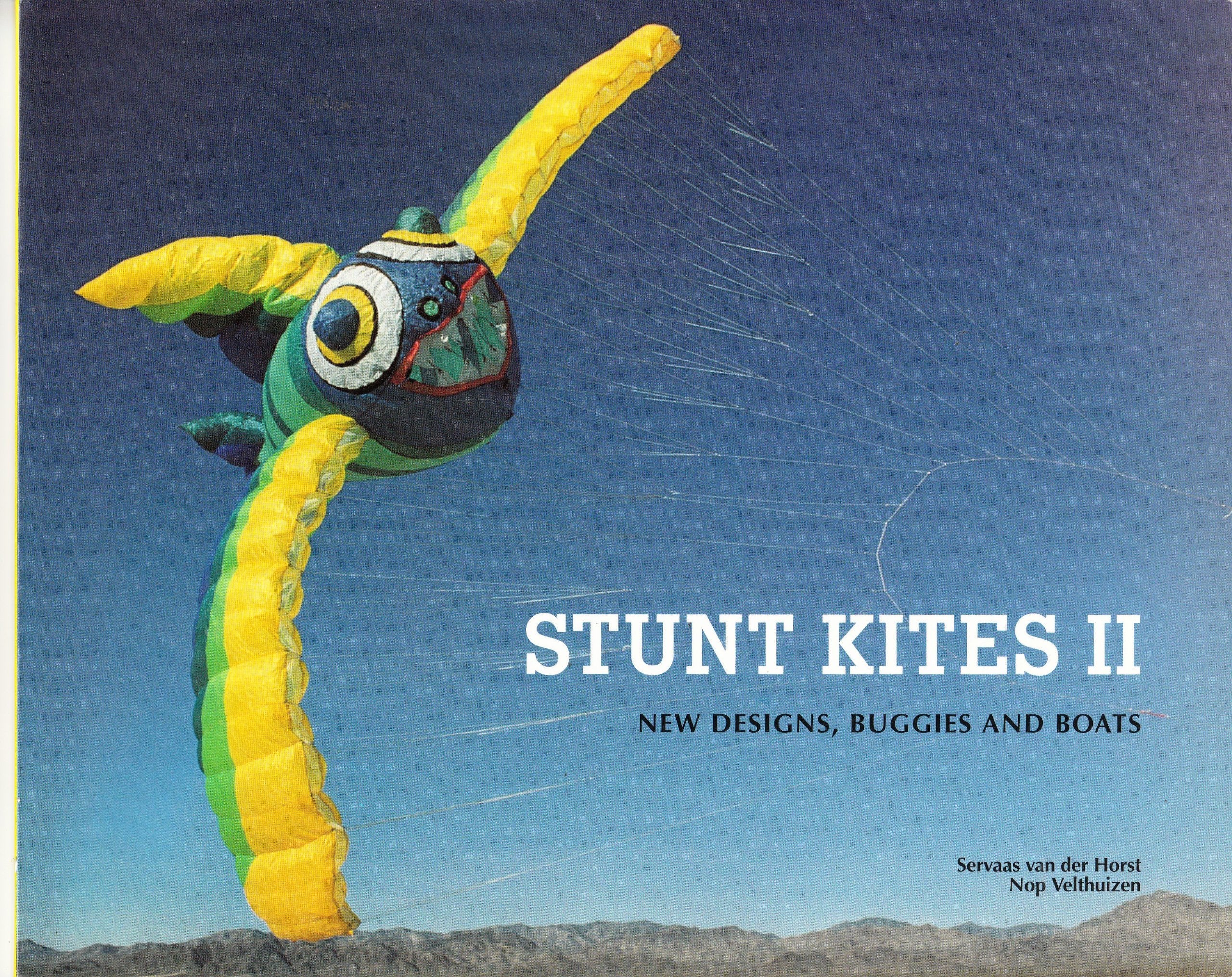 Stunt Kites II: New Designs, Buggies and Boats (Stunt Kites: New Designs, Buggies and Boats, Band 2) Hobbies & Crafts