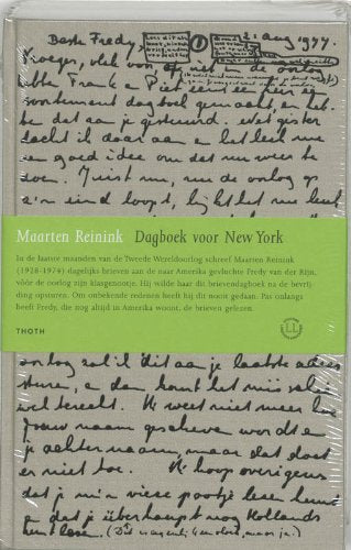 Dagboek voor New York: brieven van een zestienjarige uit bezet Nederland aan een joods meisje in Amerika book