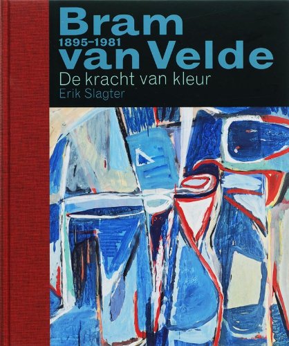 Bram van Velde 1895-1981: de kracht van kleur Film, Art & Culture