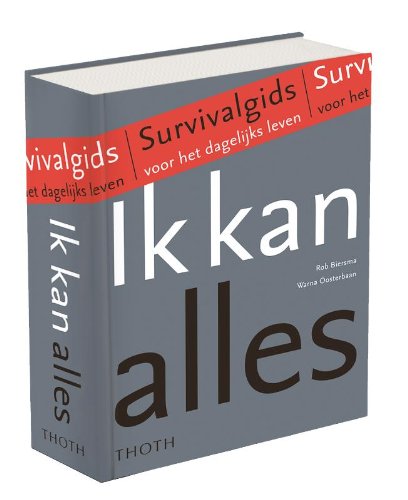 Ik kan alles: survivalgids voor het dagelijks leven book