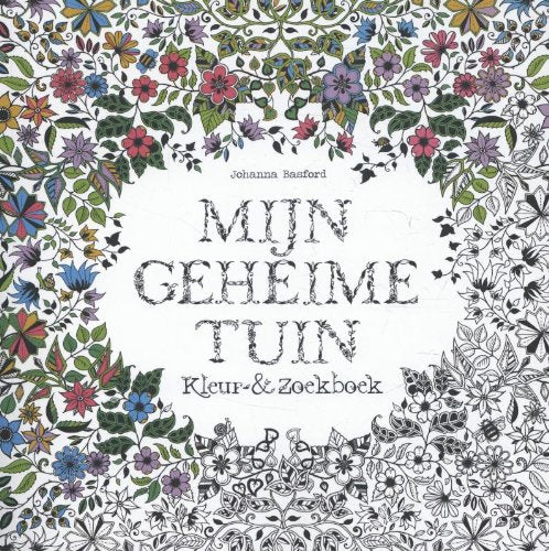 Mijn geheime tuin: kleur- & zoekboek: kleur en zoekboek Lifestyle