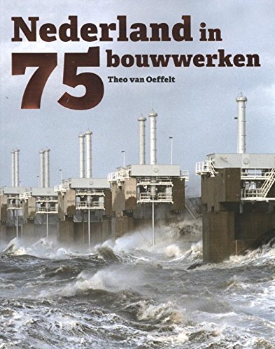 Nederland in 75 bouwwerken book
