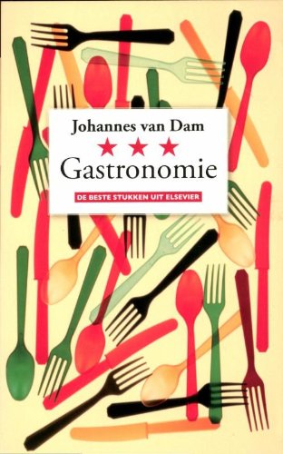 Gastronomie: de beste stukken uit Elsevier book