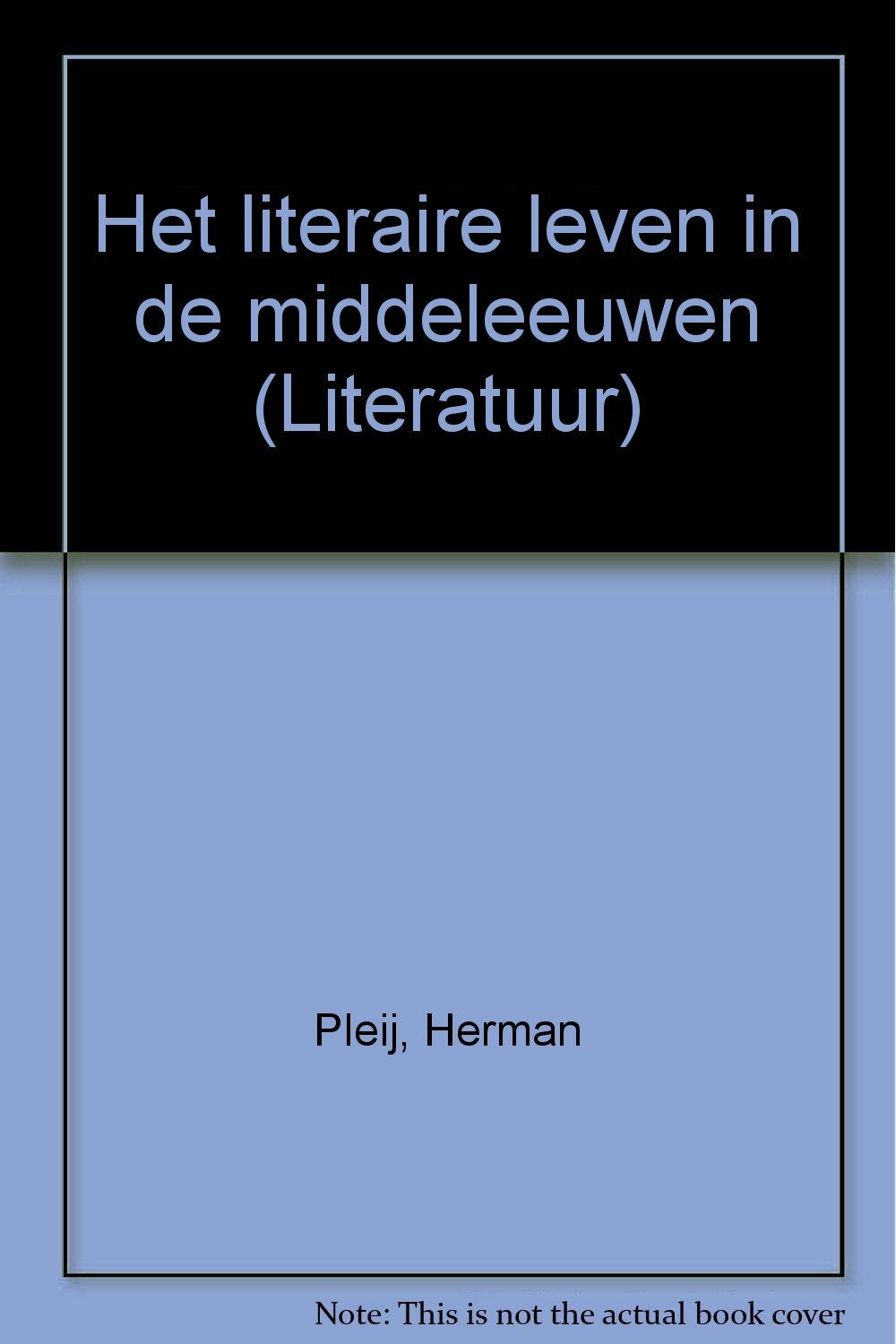 Het literaire leven in de middeleeuwen (Literatuur) Non-fiction
