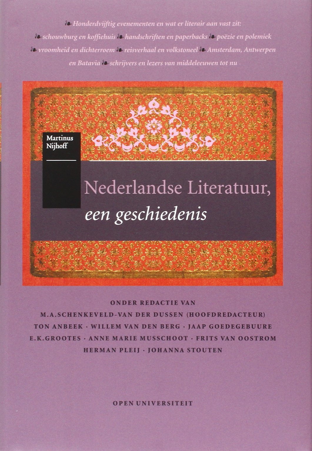 Nederlandse literatuur: een geschiedenis Non-fiction