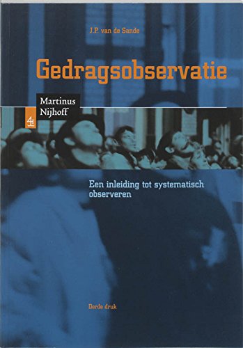 Gedragsobservatie: inleiding tot systematisch observeren Books