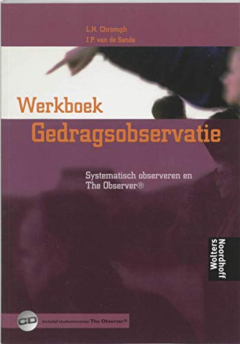 Werkboek gedragsobervatie: systematisch observeren en The Observer R book