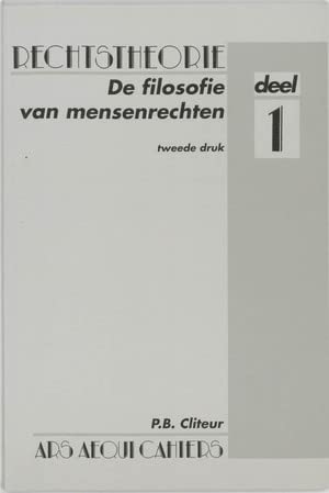 De filosofie van mensenrechten (Ars Aequi cahiers rechtstheorie, 1) Law