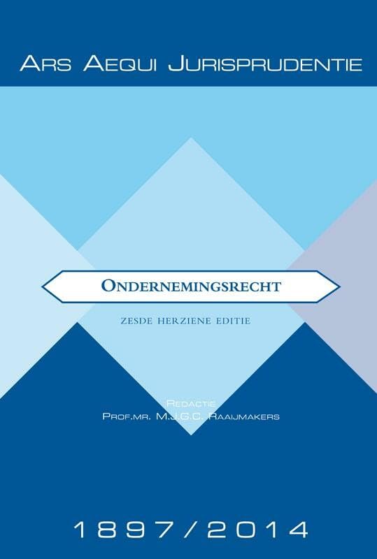 Ondernemingsrecht: jurisprudentie en annotaties 1897-2014 book
