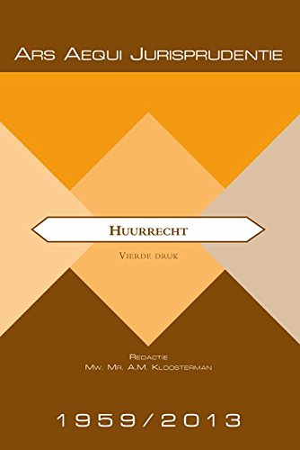 Huurrecht: jurisprudentie 1959-2013 book