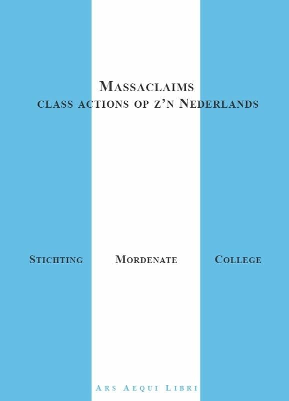 Massaclaims, class actions op z'n Nederlands book